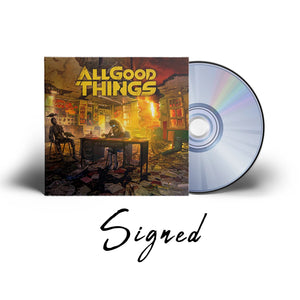 ALL GOOD THINGS - A HOPE IN HELL SIGNED CD